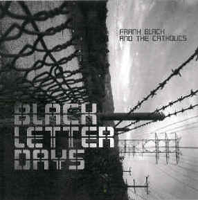 Black Letter Days (une pochette qui annonce la couleur...)