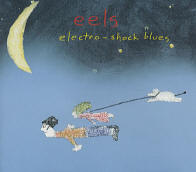 Eels - Electro-Shock Blues