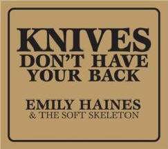 Knives Don't Have Your Back