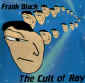 The Cult Of Ray