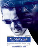 Affiche du fim Miami Vice - Deux flics � Miami